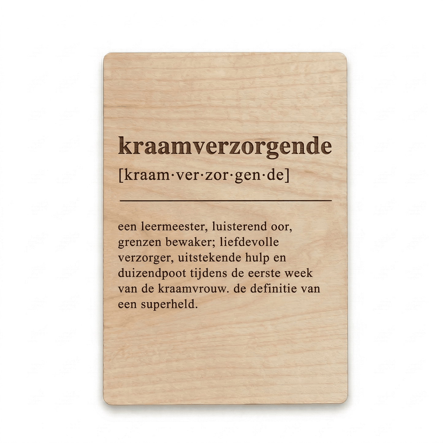 Houten bedankkaartje kraamverzorgende – een liefdevol cadeau voor kraamverzorgende, perfect om waardering en dankbaarheid te tonen - voorkant.