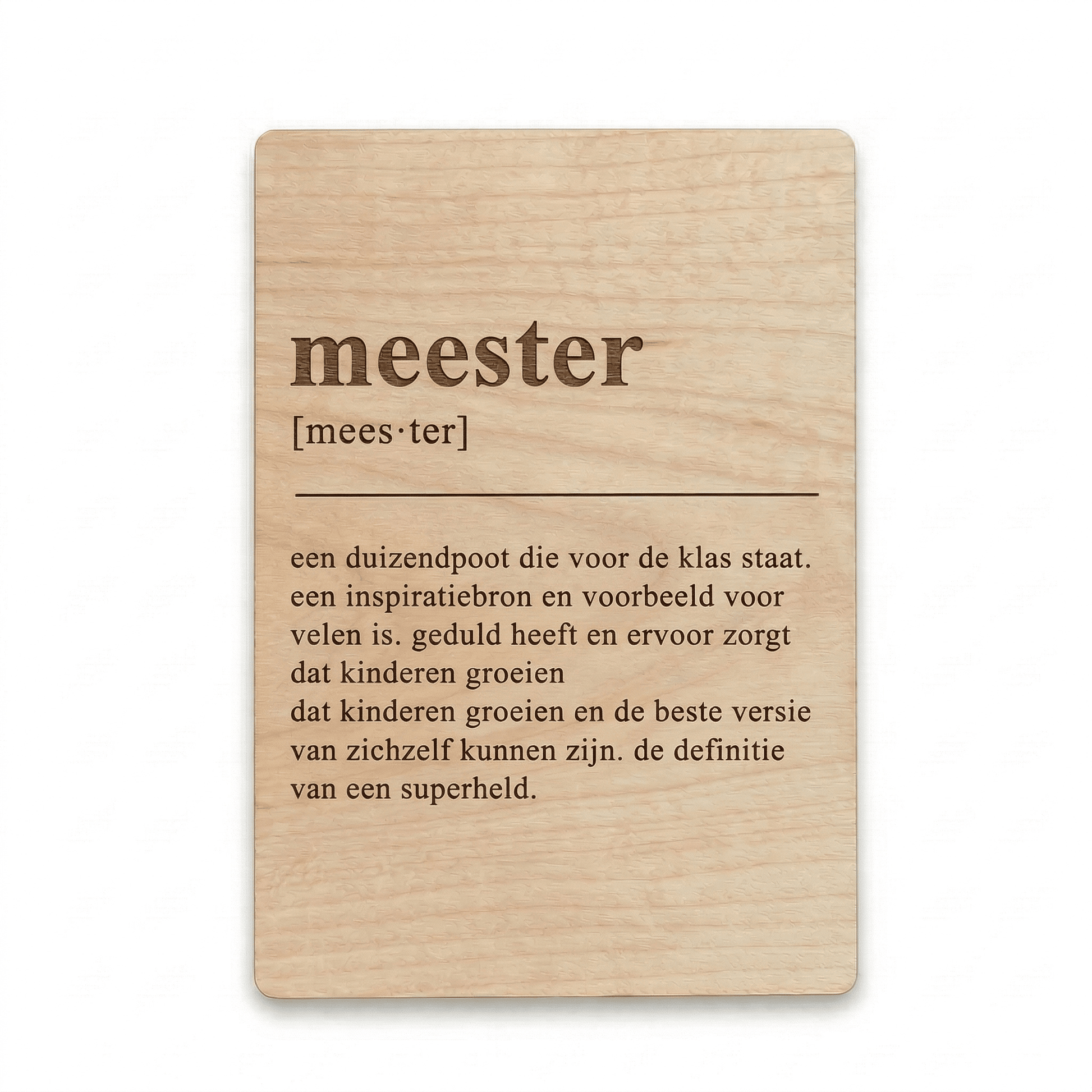 Houten bedankkaartje – een uniek cadeau voor meester als blijk van waardering voor de inzet - voorkant.