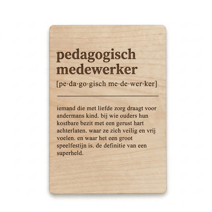 Houten bedankkaartje – een uniek cadeau voor een pedagogisch medewerker als blijk van waardering voor de inzet - voorkant.