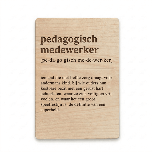 Houten bedankkaartje – een uniek cadeau voor een pedagogisch medewerker als blijk van waardering voor de inzet - voorkant.